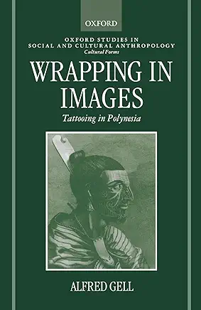 Wrapping In Images: Tattooing in Polynesia